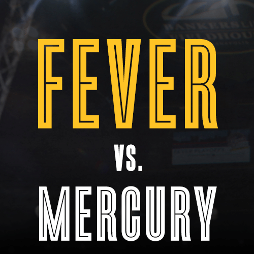 Game Preview: Fever vs. Mercury